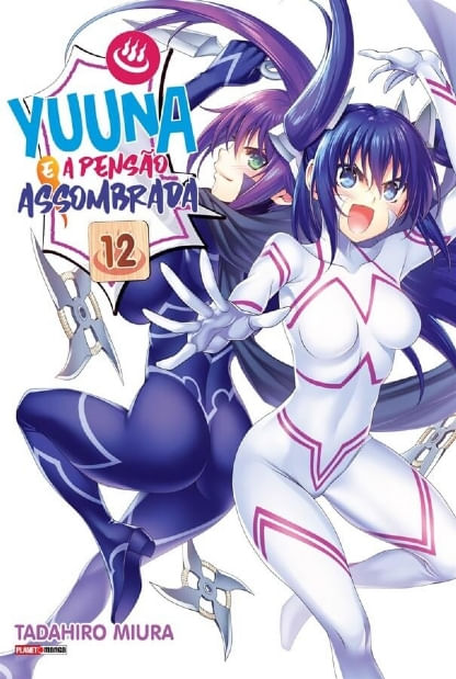 Yuuna e a Pensão Assombrada - Vol.12