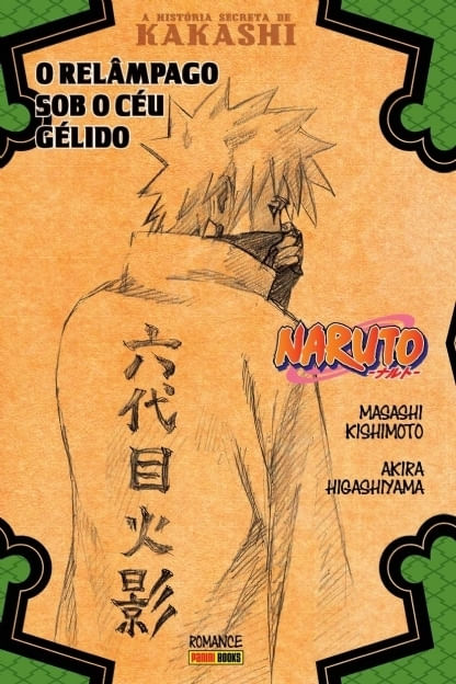 Pack-Livros-Naruto----A-Historia-Secreta-de-Kakashi---O-Relampago-Sob-o-Ceu-Gelido--e--A-Historia-Secreta-de-Shikamaru---A-Nuvem-que-Paira-no-Silencio