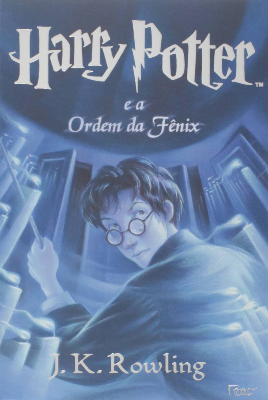 Harry Potter e a Ordem da Fênix - J.K Rowling