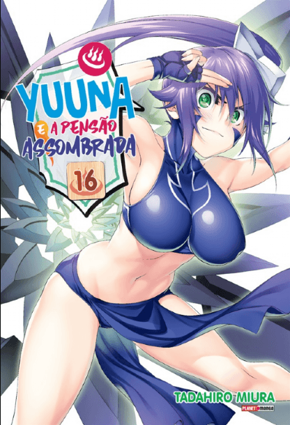 Yuuna e a Pensão Assombrada - Vol.16